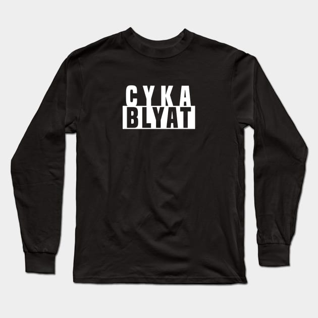 CYKA BLYAT - CS|GO T-Shirt Long Sleeve T-Shirt by muupandy